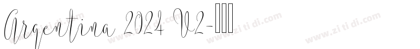 Argentina 2024 V2字体转换